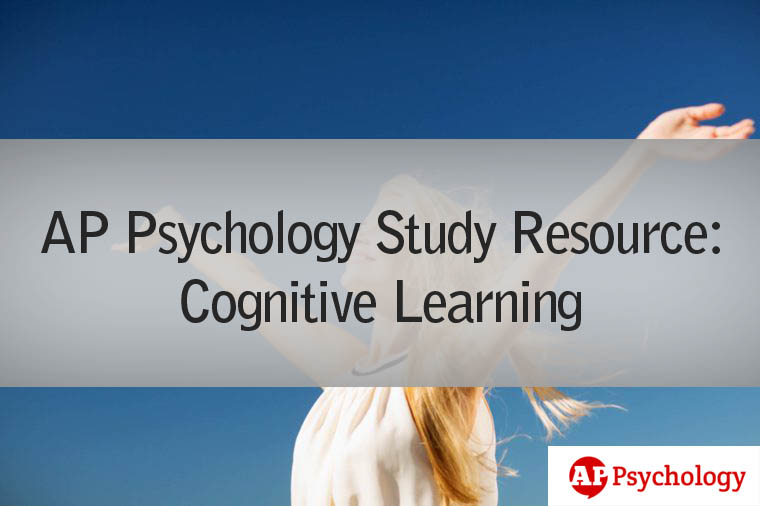 AP Psychology Study Resource Lesson About Cognitive Learning